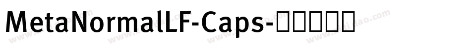 MetaNormalLF-Caps字体转换