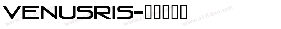 VENUSRIS字体转换