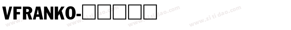 VFRANKO字体转换