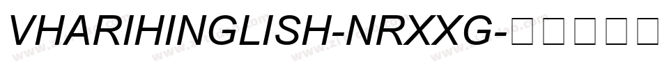 VhariHinglish-nRxxg字体转换