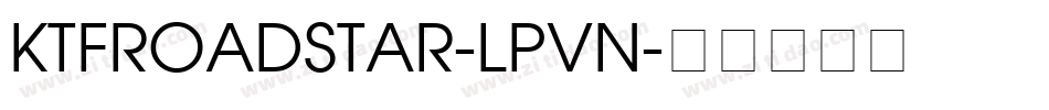 KtfRoadstar-LPVn字体转换