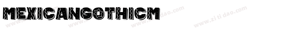 MexicanGothicM字体转换