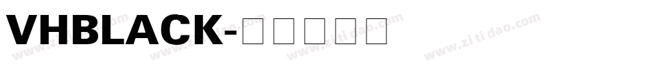 VHBLACK字体转换
