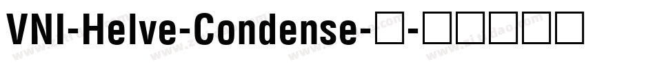 VNI-Helve-Condense-常字体转换