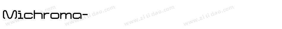 Michroma字体转换