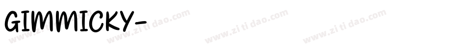 GIMMICKY字体转换