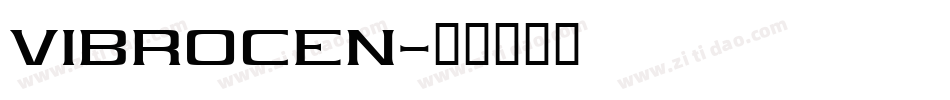 VIBROCEN字体转换