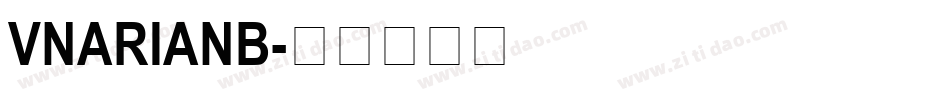 VNARIANB字体转换