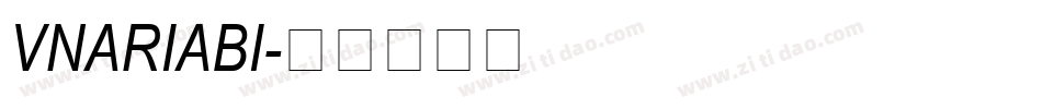 VNARIABI字体转换