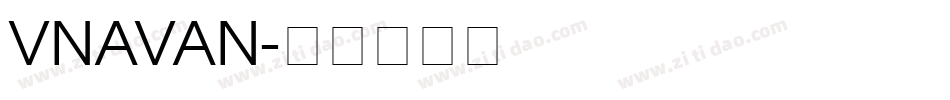 VNAVAN字体转换