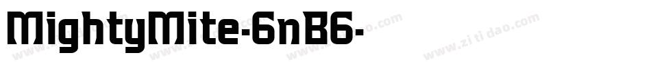 MightyMite-6nB6字体转换
