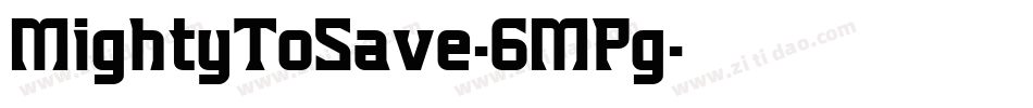 MightyToSave-6MPg字体转换