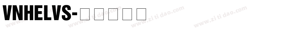 VNHELVS字体转换