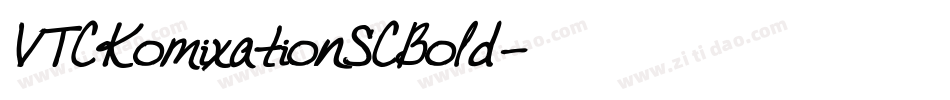 VTCKomixationSCBold字体转换