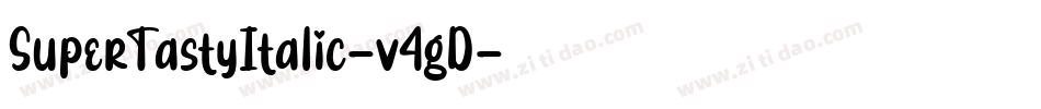 SuperTastyItalic-v4gD字体转换
