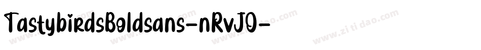 TastybirdsBoldsans-nRvJO字体转换