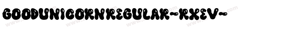 GoodUnicornRegular-Rxev字体转换 GoodUnicornRegular-Rxev字体转换
