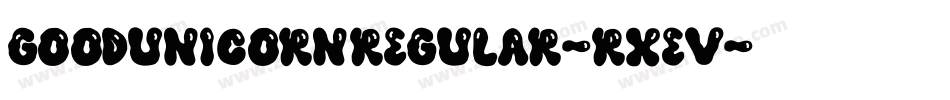 GoodUnicornRegular-Rxev字体转换 GoodUnicornRegular-Rxev字体转换