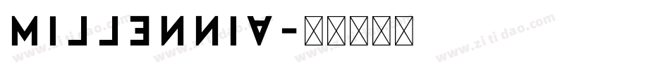 Millennia字体转换