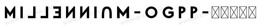 Millennium-OGPP字体转换