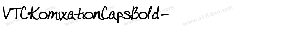 VTCKomixationCapsBold字体转换