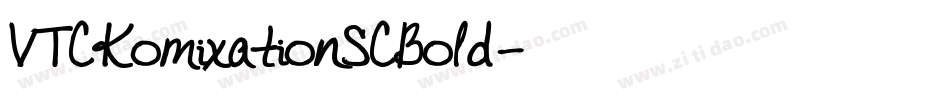 VTCKomixationSCBold字体转换