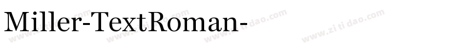 Miller-TextRoman字体转换