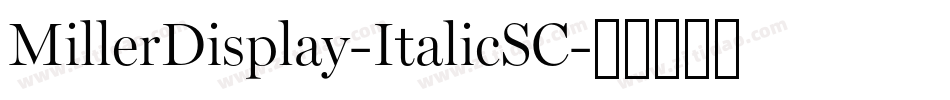 MillerDisplay-ItalicSC字体转换