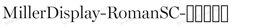 MillerDisplay-RomanSC字体转换