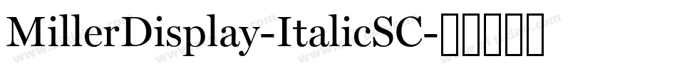 MillerDisplay-ItalicSC字体转换
