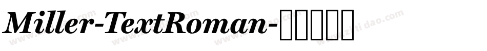 Miller-TextRoman字体转换