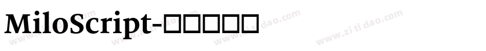 MiloScript字体转换