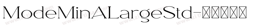 ModeMinALargeStd字体转换