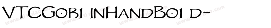 VTCGoblinHandBold字体转换