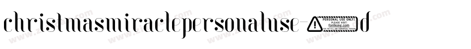 ChristmasMiraclePersonalUse-8DZ0字体转换