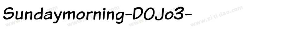 Sundaymorning-DOJo3字体转换