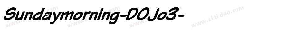 Sundaymorning-DOJo3字体转换