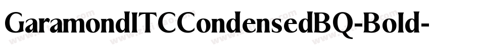 GaramondITCCondensedBQ-Bold字体转换