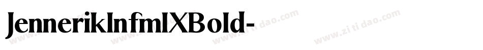 JennerikInfmlXBold字体转换