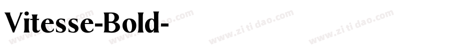 Vitesse-Bold字体转换