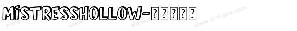 MistressHollow字体转换