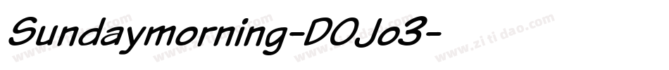 Sundaymorning-DOJo3字体转换