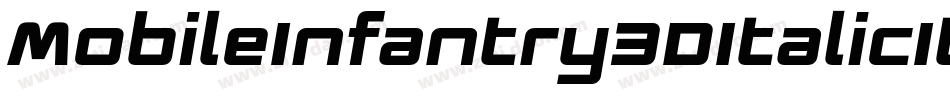 MobileInfantry3DItalicItalic-nPng字体转换 MobileInfantry3DItalicItalic-nPng字体转换
