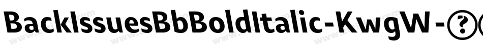 BackIssuesBbBoldItalic-KwgW字体转换