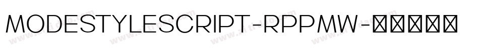 Modestylescript-RppMW字体转换