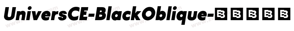 UniversCE-BlackOblique字体转换