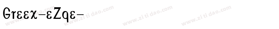 Greex-eZqe字体转换