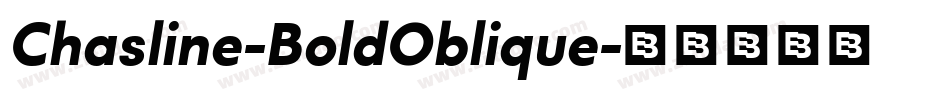 Chasline-BoldOblique字体转换