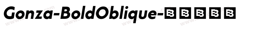 Gonza-BoldOblique字体转换