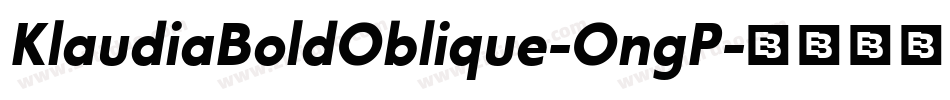 KlaudiaBoldOblique-OngP字体转换